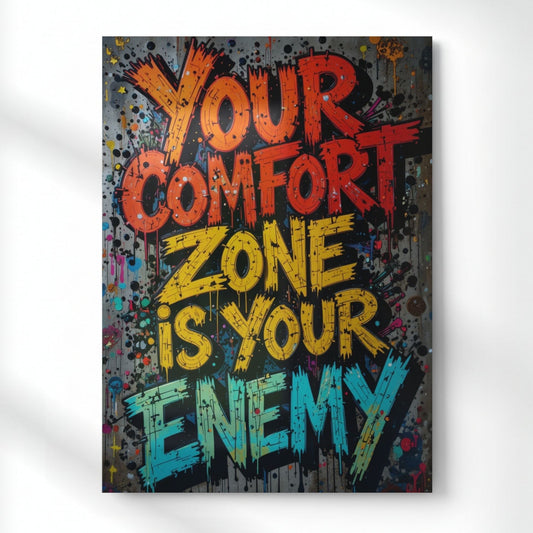 Comfort Zone Is Enemy Metal Poster | Aesthetic Pop Art Wall Decor & Painting