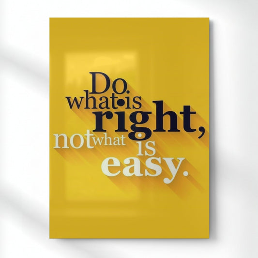 Do What Is Right Metal Poster | Aesthetic Pop Art Wall Decor & Painting