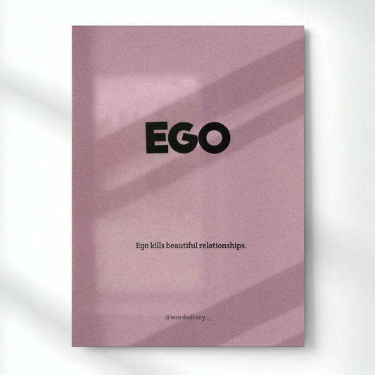 Ego Kills Beautiful Relationships Quote Metal Poster | Aesthetic Pop Art Wall Decor & Painting