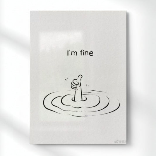 I’m Fine - Survival Quote Metal Poster | Aesthetic Pop Art Wall Decor & Painting