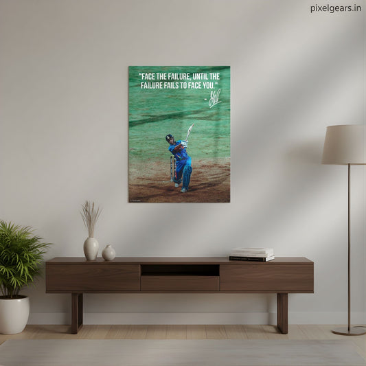 MS Dhoni Quote Failure Fails To Face You Motivational Poster Quote Metal Poster | Aesthetic Pop Art Wall Decor & Painting