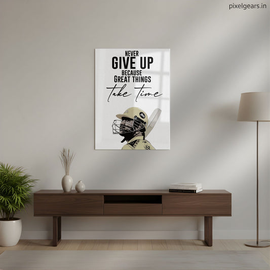 NEVER GIVE UP BECAUSE GREAT THINGS TAKE TIME Quote Metal Poster | Aesthetic Pop Art Wall Decor & Painting