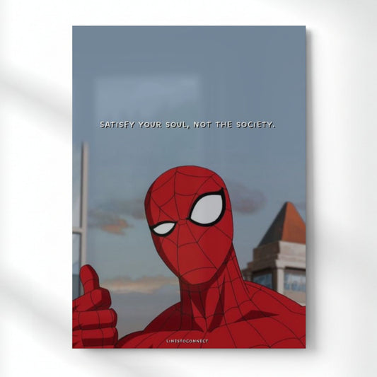 Satisfy Your Soul – Spidey’s Life Lesson Quote Metal Poster | Aesthetic Pop Art Wall Decor & Painting